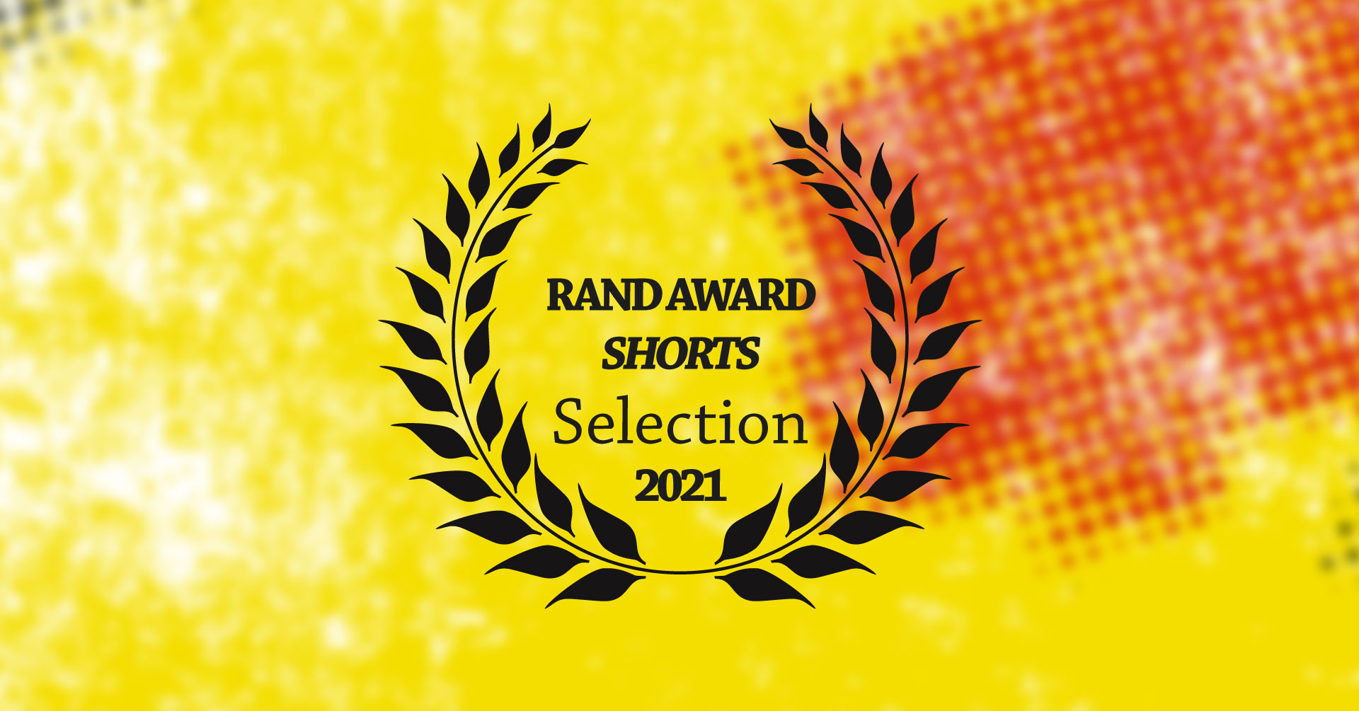 Kurzfilmrolle 2: Rand-Award Shorts Nominees 2021